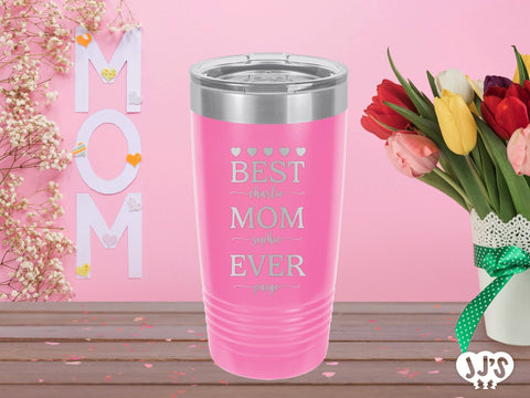 Best Mom Ever Custom Engraved Tumbler - JJ's Party House: Custom Party Favors, Napkins & Cups