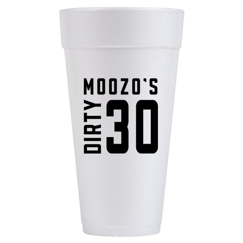 Dirty 30 Birthday Custom Printed Foam Cups - JJ's Party House