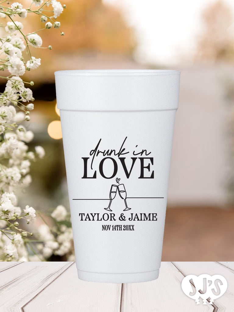 Drunk in Love Champagne Personalized Foam Cups - JJ's Party House