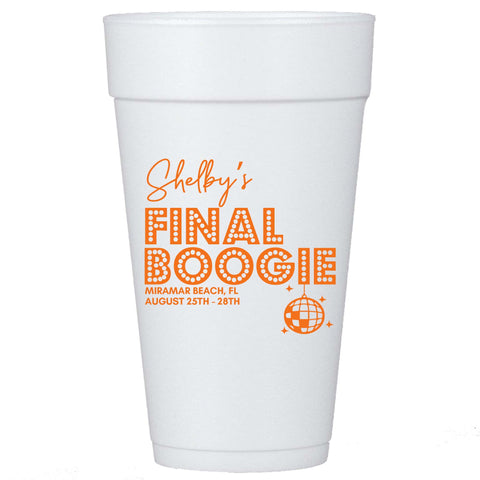Final Boogie Bachelorette Custom Printed Foam Cups - JJ's Party House