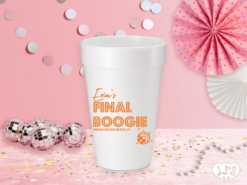 Final Boogie Bachelorette Custom Printed Foam Cups - JJ's Party House
