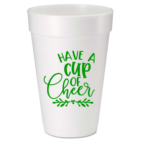 Have a Cup of Cheer Christmas Custom Printed Foam Cups - JJ's Party House