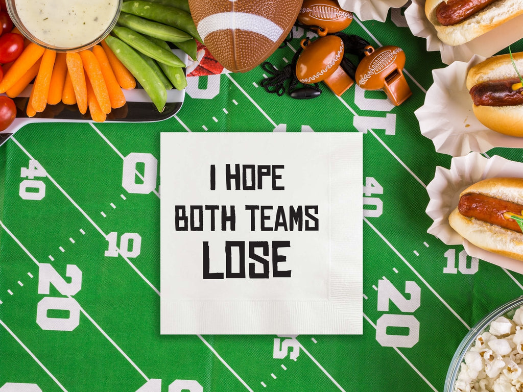 I Hope Both Teams Lose Personalized Game Day Napkins - JJ's Party House - Custom Frosted Cups and Napkins