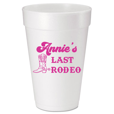 Last Rodeo Bachelorette Custom Printed Foam Cups - JJ's Party House