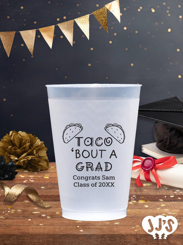 Taco Bout A Grad Personalized Graduation Frosted Cups - JJ's Party House - Custom Frosted Cups and Napkins