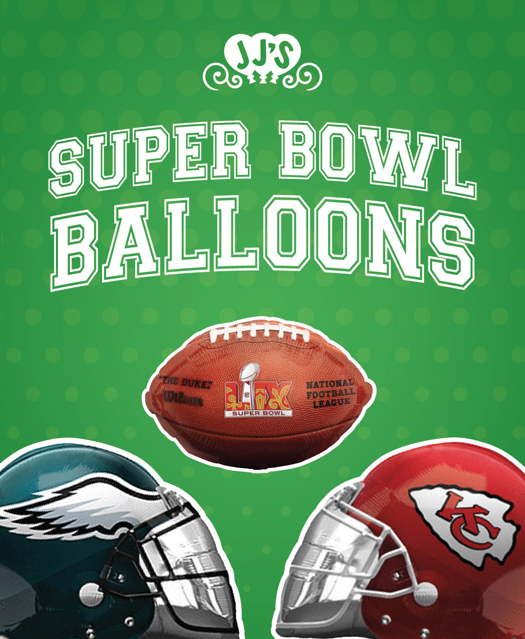 Super Bowl Helium and Party Balloons - JJs Party House McAllen