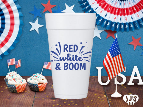 4th of July Custom Foam Cups - Red White and Boom - JJ's Party House: Custom Party Favors, Napkins & Cups