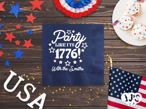 4th of July Custom Napkins - Party Like It's 1776 - JJ's Party House: Custom Party Favors, Napkins & Cups