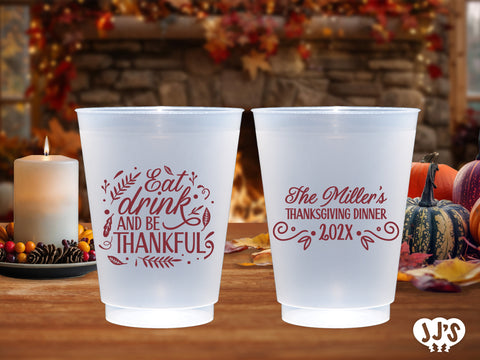 Eat Drink and Be Thankful Plastic Frosted Flex Cups