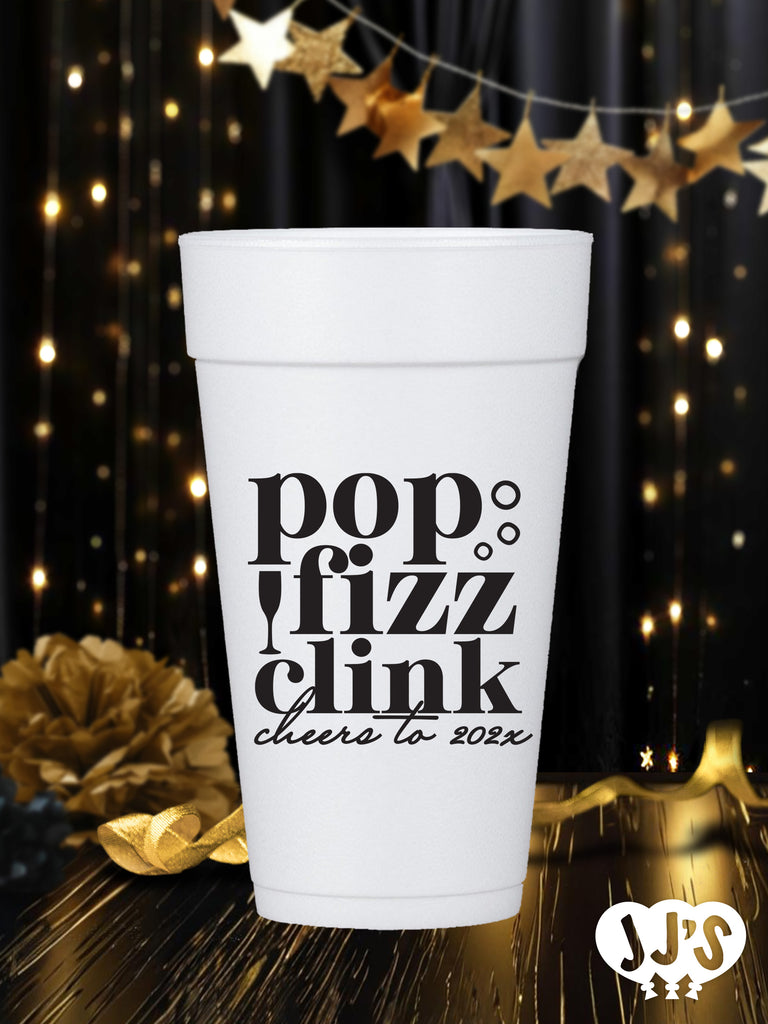 Pop Fizzle Clink Cheers to the New Year Personalized Stryofoam Cups