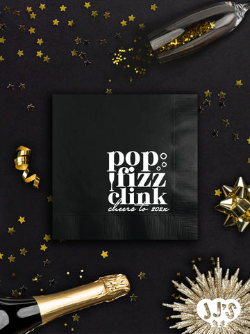 Pop Fizz Clink Cheers to 2024 Personalized NYE Party Napkins