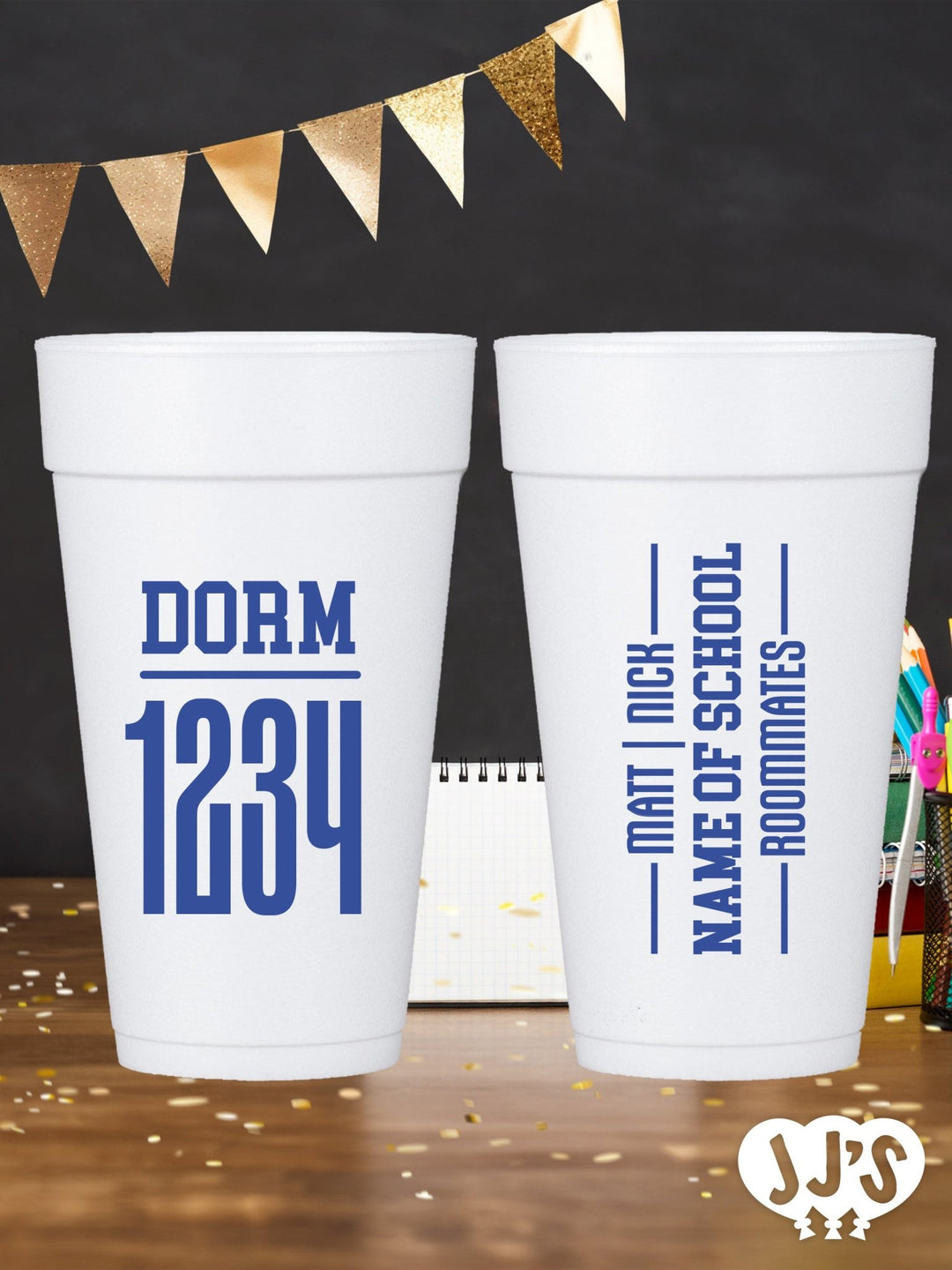 Back to School Dorm Cups: School Roommates Custom Foam Cups - JJ's Party House: Birthday, Balloons & Custom Party Favors