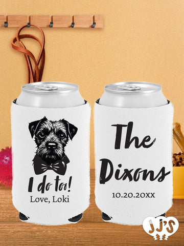 Custom Neoprene Pet Can Coolers: I Do Too Pet Dog Can Holder - JJ's Party House: Custom Party Favors, Napkins & Cups