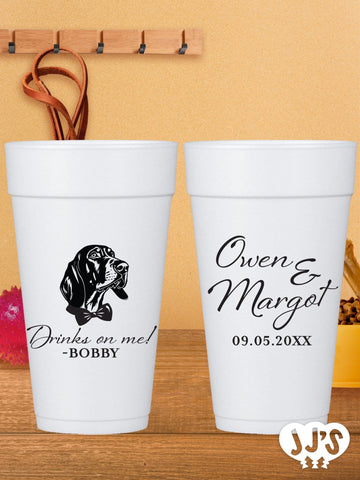 Custom Pet Dog Styrofoam Wedding Cups: Drinks On Me Pet Dog Foam Cups - JJ's Party House: Custom Party Favors, Napkins & Cups