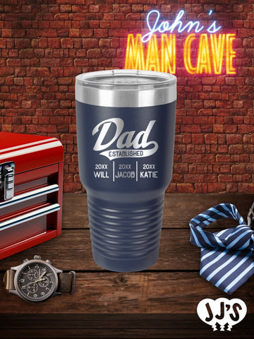 Fathers Day Tumblers: Dad Established - JJ's Party House: Custom Party Favors, Napkins & Cups