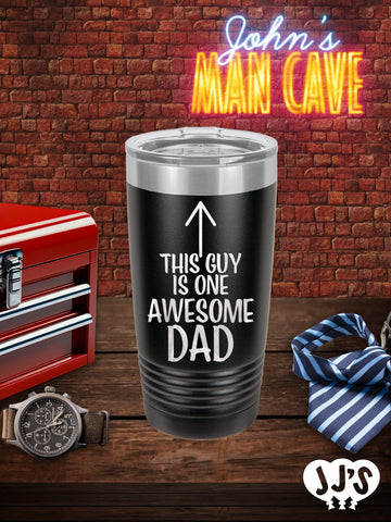 Fathers Day Tumblers: One Awesome Dad - JJ's Party House: Custom Party Favors, Napkins & Cups