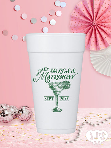 Margs and Matrimony Classic Custom Foam Cups