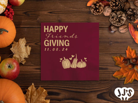 Happy Friendsgiving Thanksgiving Custom Napkins - JJ's Party House: Birthday, Balloons & Custom Party Favors