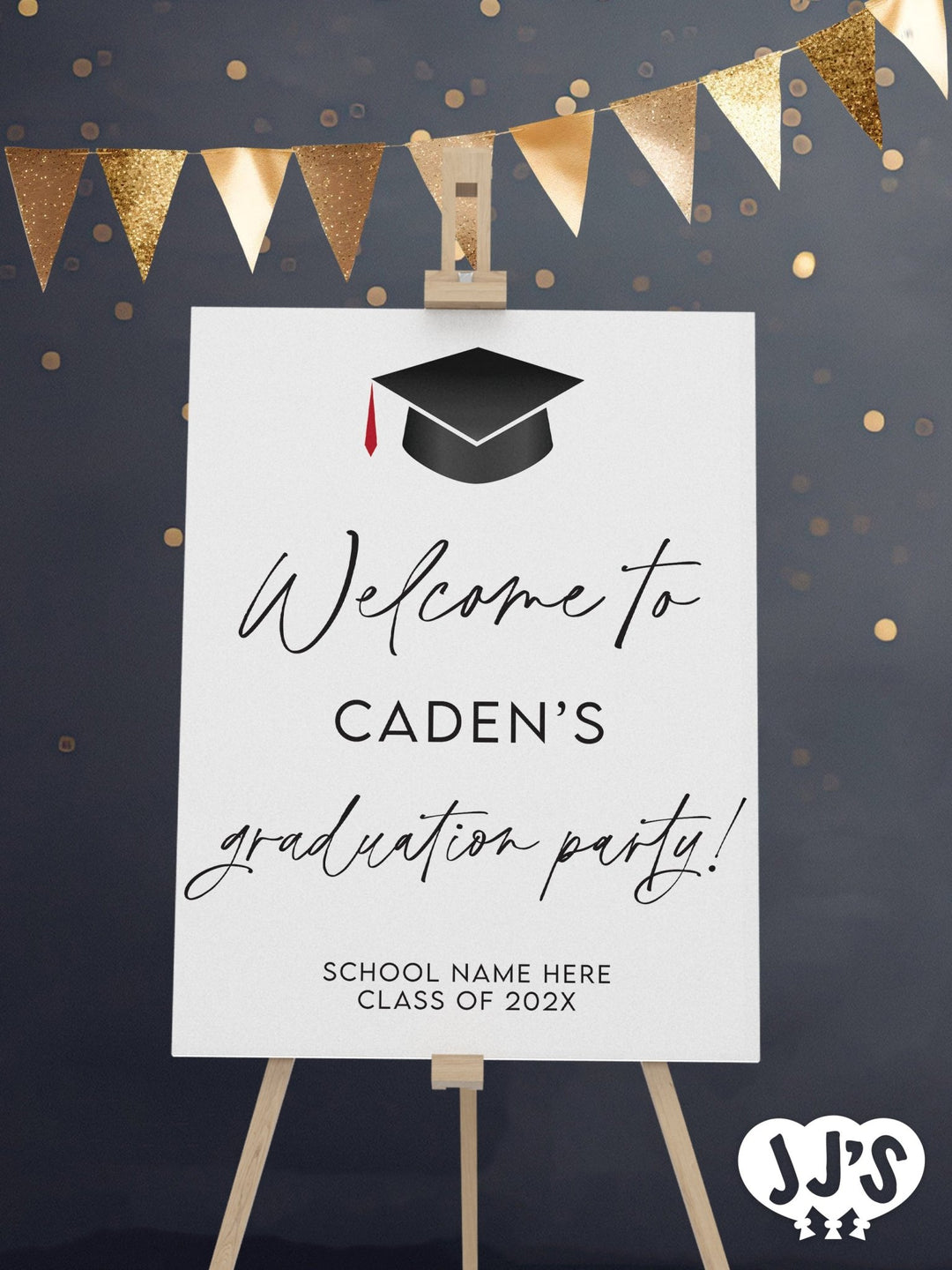 Haute Graduation Welcome Sign - JJ's Party House McAllen, TX