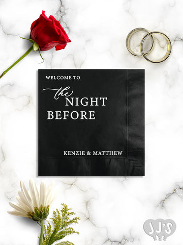 The Night Before Rehearsal Dinner Personalized Napkins