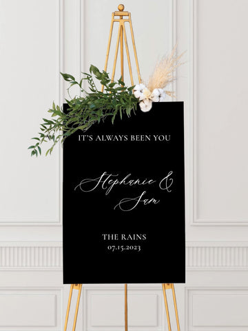 It's Always Been You Wedding Welcome Sign - JJ's Party House: Custom Party Favors, Napkins & Cups