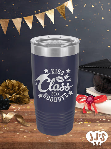 Kiss My Class Goodbye Graduation Personalized Tumbler - JJ's Party House McAllen, TX