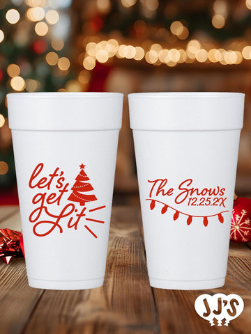Let's Get Lit Christmas Custom Foam Cups - JJ's Party House: Birthday, Balloons & Custom Party Favors