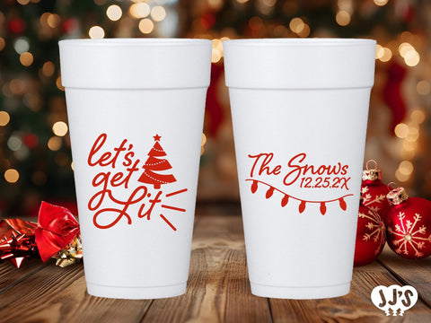 Let's Get Lit Christmas Custom Foam Cups - JJ's Party House: Birthday, Balloons & Custom Party Favors