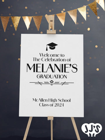 Minimalist Art Deco Graduation Welcome Sign - JJ's Party House McAllen, TX