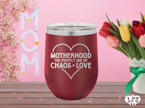 Motherhood The Perfect Mix of Chaos + Love Custom Engraved Tumbler - JJ's Party House: Custom Party Favors, Napkins & Cups