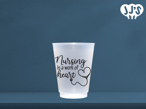 Nurses Week Gifts: Nursing is a Work of Heart Custom Frosted Cups - JJ's Party House: Custom Party Favors, Napkins & Cups