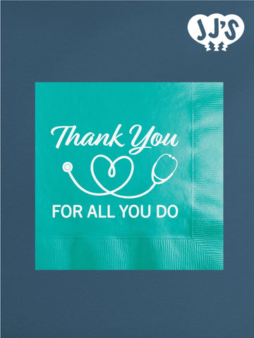 Nurses Week Napkins: Thank You For All You Do Custom Napkins - JJ's Party House: Custom Party Favors, Napkins & Cups