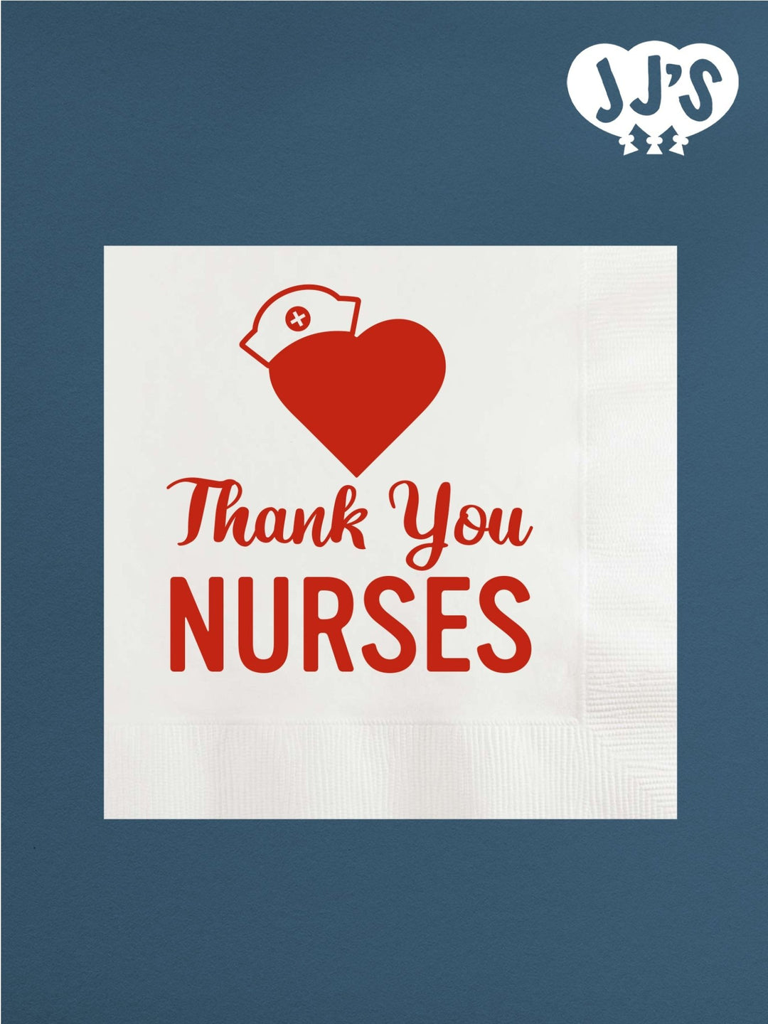 Nurses Week Napkins: Thank You Nurses Custom Napkins - JJ's Party House: Custom Party Favors, Napkins & Cups