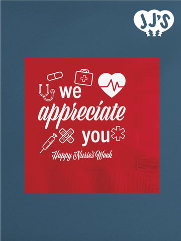 Nurses Week Napkins: We Appreciate You Custom Napkins - JJ's Party House: Custom Party Favors, Napkins & Cups