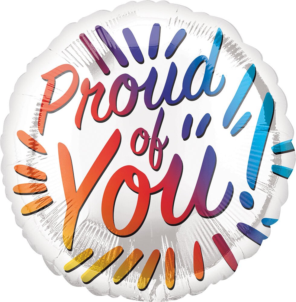 Proud of You Mylar Balloon 18" - JJ's Party House: Birthday, Balloons & Custom Party Favors