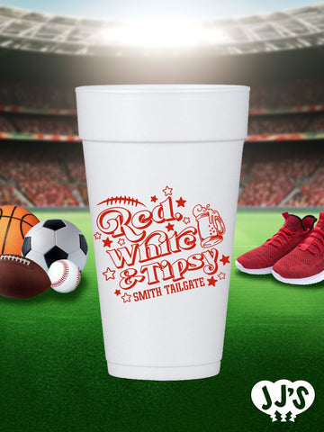 Red, White and Tipsy Custom Tailgate Styrofoam Cups - JJ's Party House