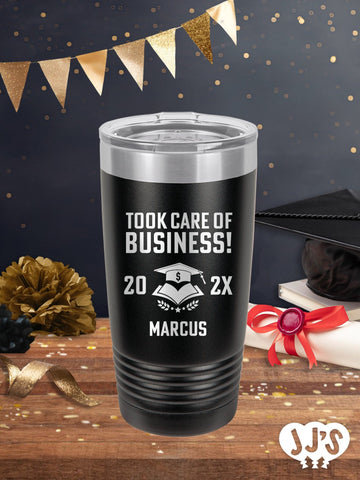 Took Care of Business School Graduation Personalized Tumbler - JJ's Party House: Birthday,Balloons,Favors,Gifts