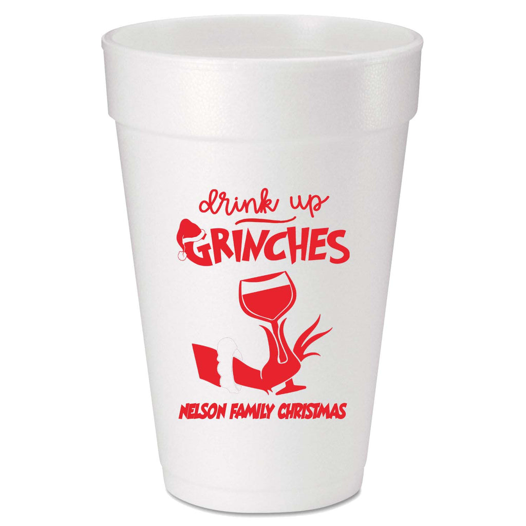 Drink Up Grinches Christmas Custom Printed Foam Cups - JJ's Party House