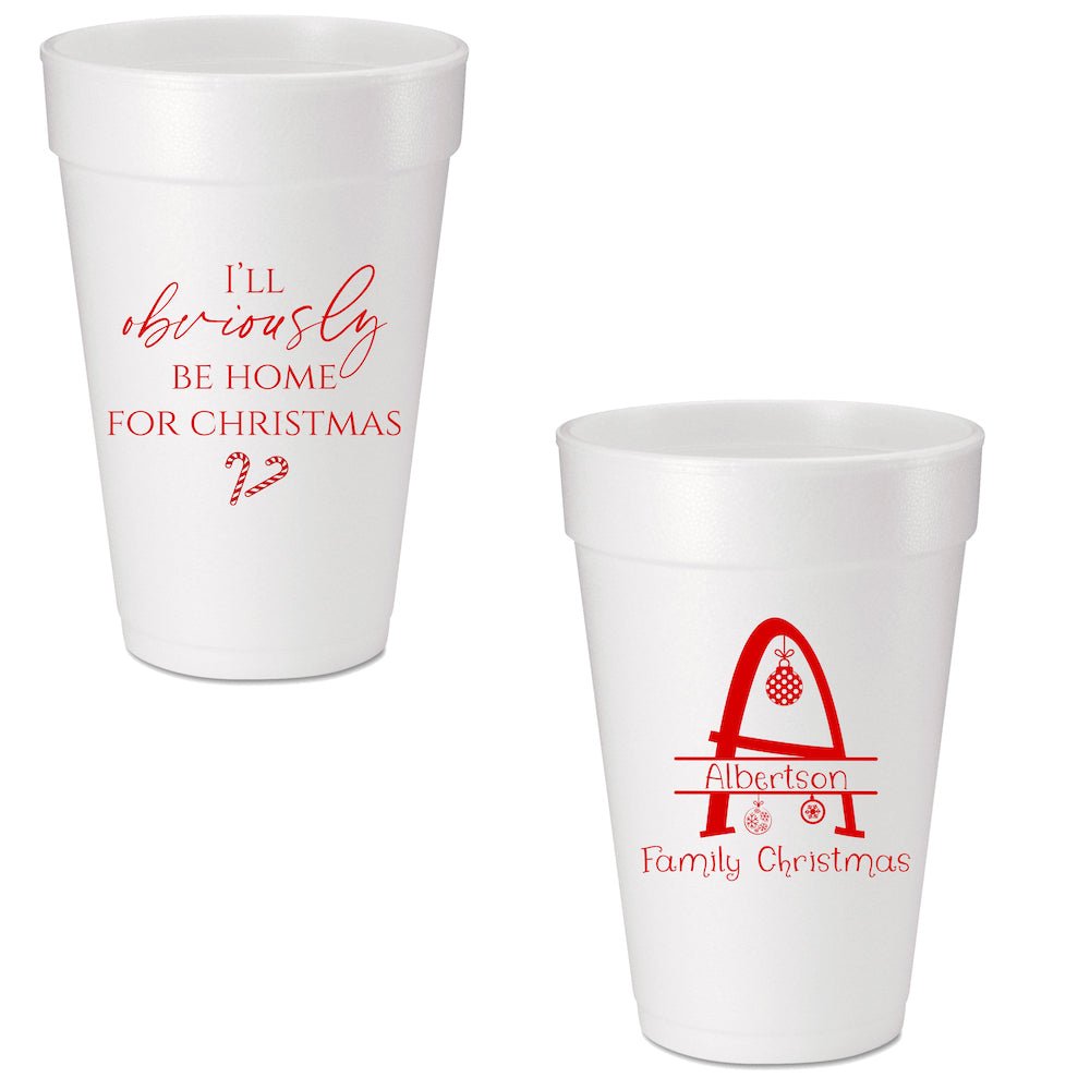 Obviously Home for Christmas Custom Printed Foam Cups - JJ's Party House