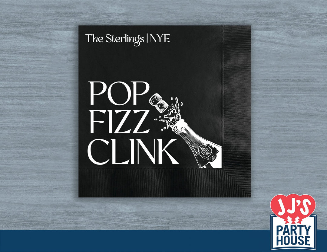 Pop Fizz Clink with the Family Personalized NYE Party Napkins - JJ's Party House
