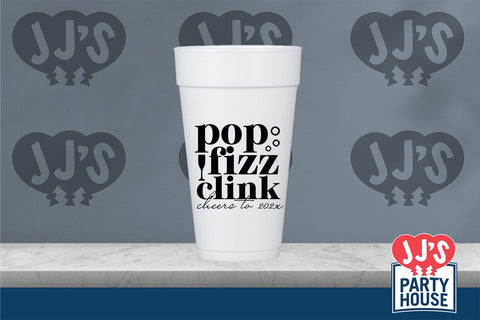 Pop Fizzle Clink Cheers to 2024 Foam Cups - JJ's Party House