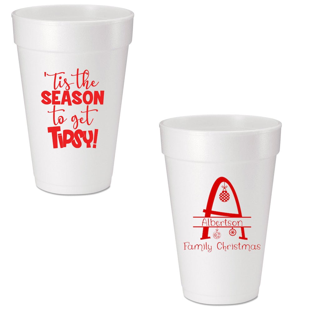 Tis The Season To Get Tipsy Custom Printed Foam Cups - JJ's Party House